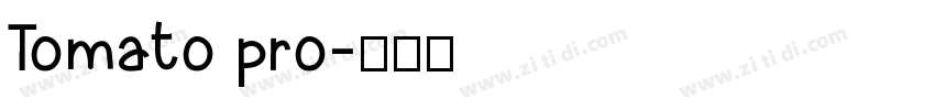 Tomato pro字体转换